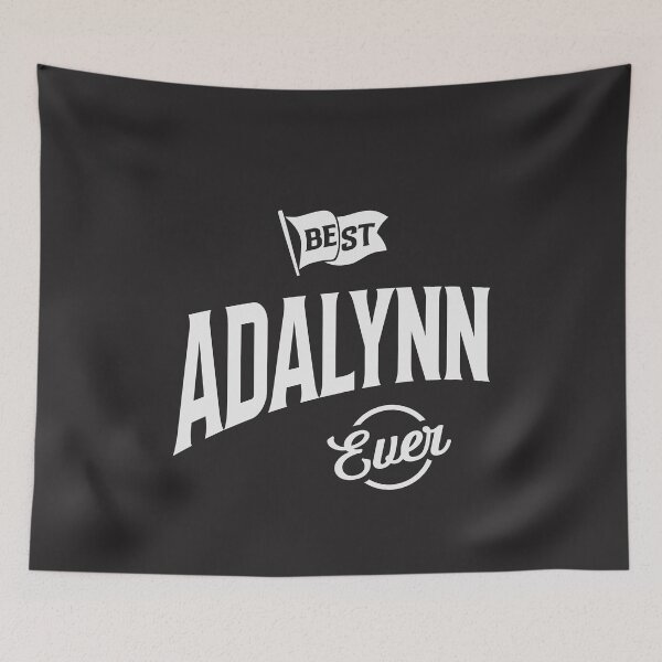 Item preview, Best Adalynn Ever Personalized Name Adalynn designed and sold by cidolopez.