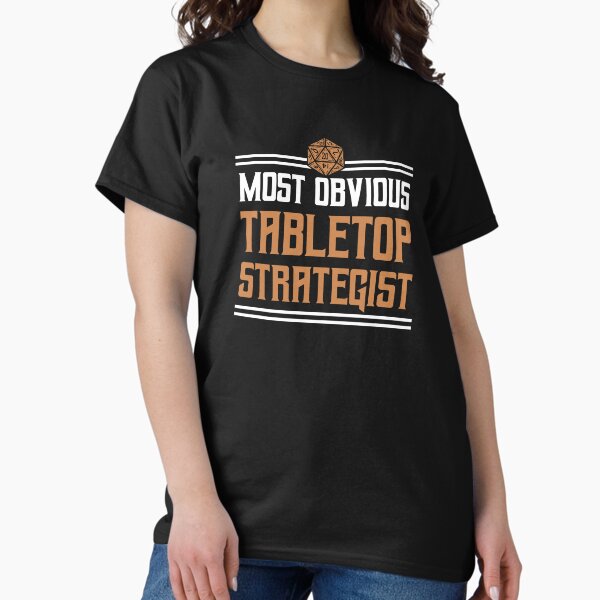 Item preview, Most Obvious Tabletop Strategist designed and sold by HumanPhase.