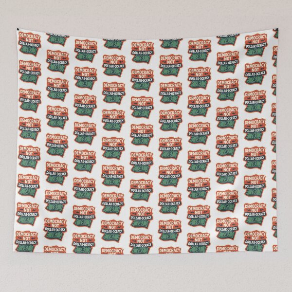 Item preview, Ban Corporate Lobbying - Democracy, Not Dollar-ocracy designed and sold by ZibiArt.