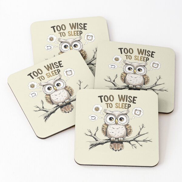 Item preview, Too wise to sleep – Funny owl idea designed and sold by ApriNoeScor.
