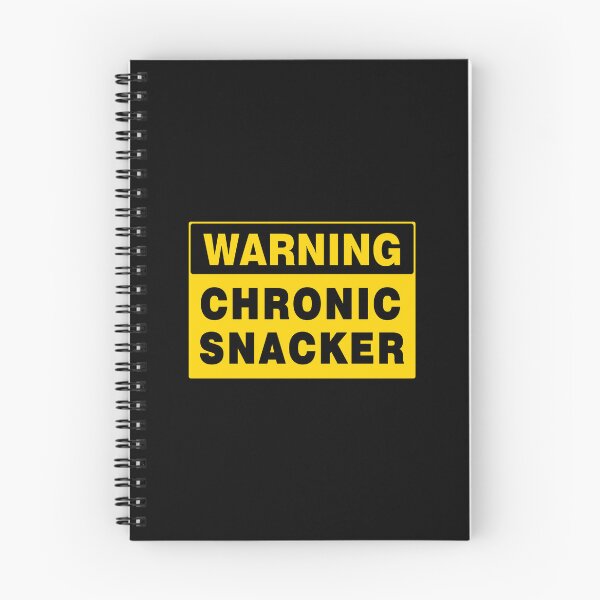 Item preview, WARNING SIGN, CHRONIC SNACKER, NOVELTY SIGNAGE, QUIRKY designed and sold by AASparksDesigns.