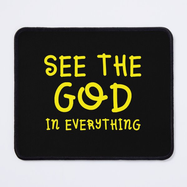Item preview, see the god in everything designed and sold by jazzydevil.