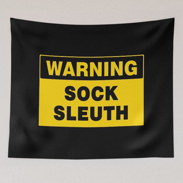 Item preview, WARNING SIGN, SOCK SLEUTH, NOVELTY SIGNAGE, QUIRKY designed and sold by AASparksDesigns.