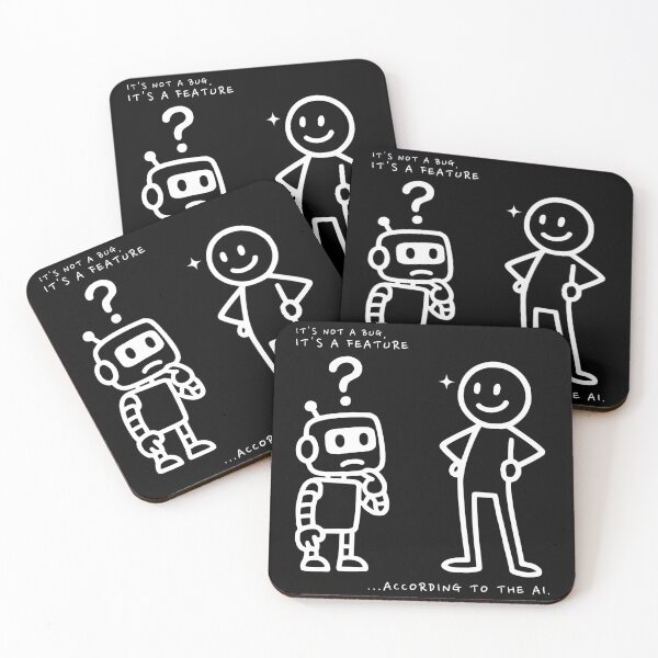 Item preview, It’s Not a Bug, It’s a Feature – AI Humor Design designed and sold by Honominu.
