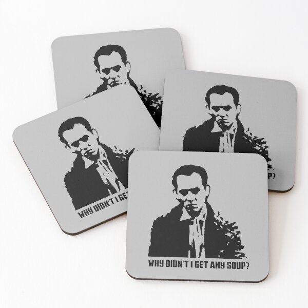 Item preview, WITHNAIL. WHY DIDN'T I GET ANY SOUP?. designed and sold by 5hertz.