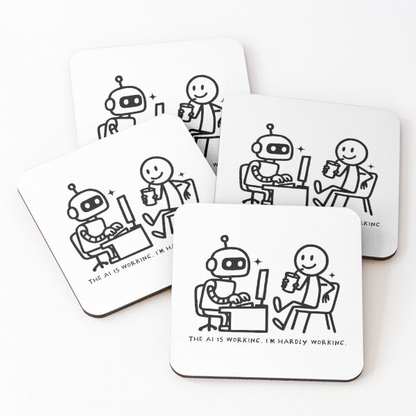 Item preview, The AI Is Working, I'm Hardly Working – Tech Humor Design designed and sold by Honominu.