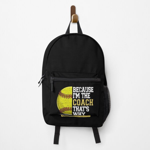 Item preview, Because I'm The Coach That's Why Softball designed and sold by SakuraPxl.