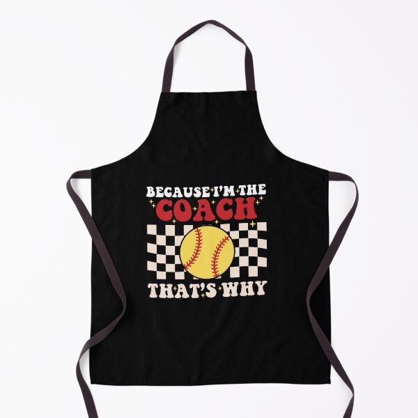 Item preview, Because I'm The Coach That's Why Softball designed and sold by SakuraPxl.