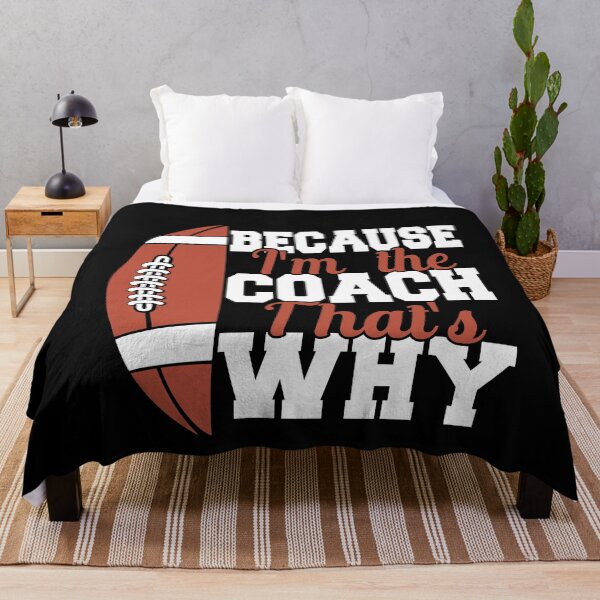 Item preview, Because I'm The Coach That's Why Football designed and sold by SakuraPxl.