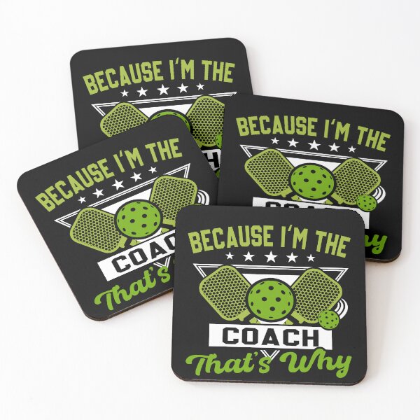 Item preview, Because I'm The Coach That's Why Pickleball designed and sold by SakuraPxl.