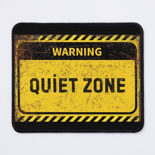 Item preview, Warning Quiet Zone Sign - Distressed Industrial Safety Notice for Noise Control designed and sold by Psycho-Crazy.