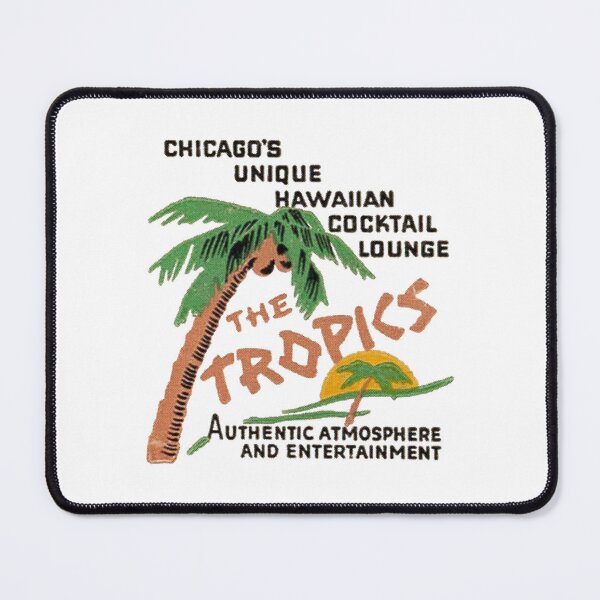 Item preview, Vintage The Tropics - Chicago, Illinois designed and sold by QuayTradingCo.