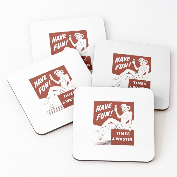 Item preview, Vintage Have Fun - Times A Wasting designed and sold by QuayTradingCo.