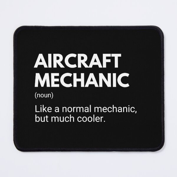 Item preview, Aircraft Mechanic Like A Normal Mechanic But Much Cooler Funny Engineer designed and sold by CuteLovelyDesigns.