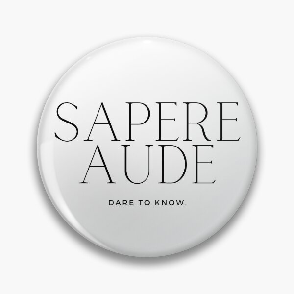 Item preview, Sapere Aude designed and sold by MagistraHaworth.