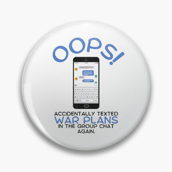 Item preview, Texted War Plans to the Group Chat designed and sold by That's What She Said Ink..