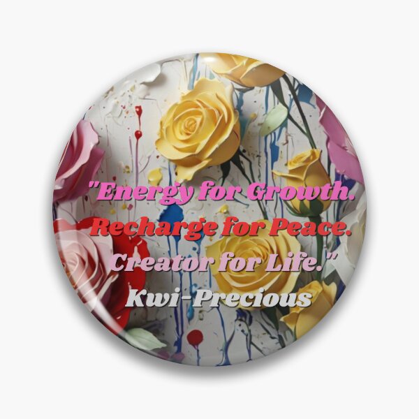 Item preview, "Energy for Growth. Recharge for Peace. Creator for Life."  designed and sold by Kwi-Precious.