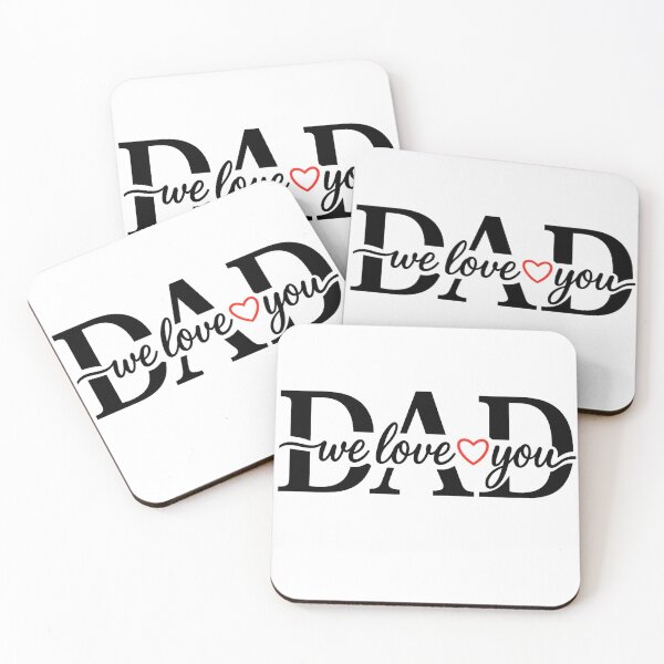 Item preview, We Love You Dad – Heartfelt Father's Day Design designed and sold by KateVil.