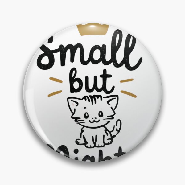Item preview, Small But Mighty – Cute Kitten Minimalist Empowerment Graphic designed and sold by 50ファイターJP.