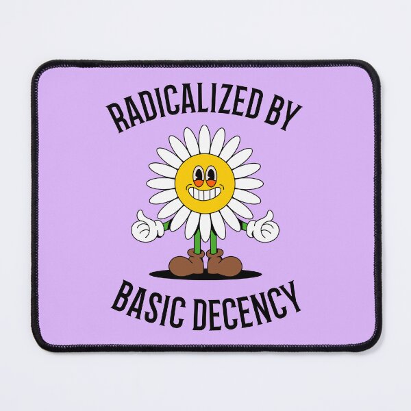 Item preview, Radicalized by Basic Decency designed and sold by 87-Aesthetics.