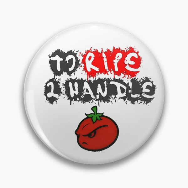 Item preview, To RIPE to HANDLE ver2 designed and sold by Bad Tomato.