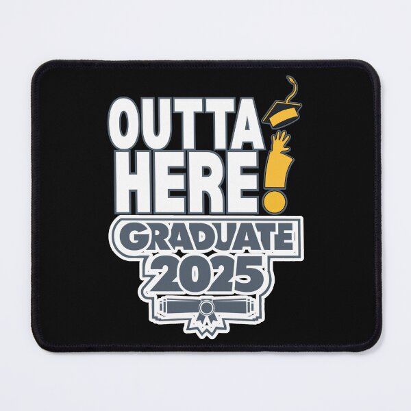 Item preview, Graduate 2025 Outta Here! designed and sold by BeesNeesTees.