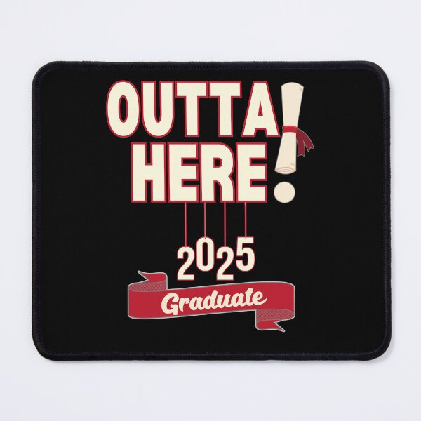 Item preview, Graduate 2025 Outta Here! (Light Letters) designed and sold by BeesNeesTees.