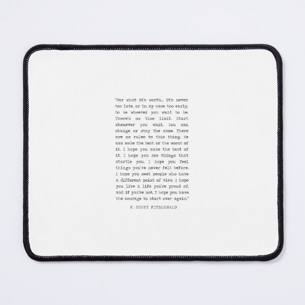 Item preview, F Scott Fitzgerald For What It s Worth Quote designed and sold by corbrand.