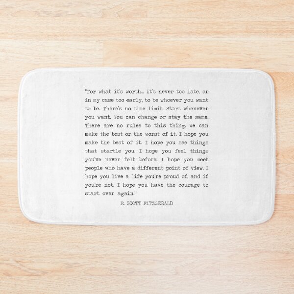 Item preview, F Scott Fitzgerald For What It s Worth Quote designed and sold by corbrand.
