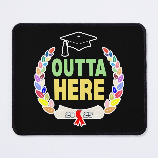 Item preview, Graduate 2025 Outta Here! Crest designed and sold by BeesNeesTees.