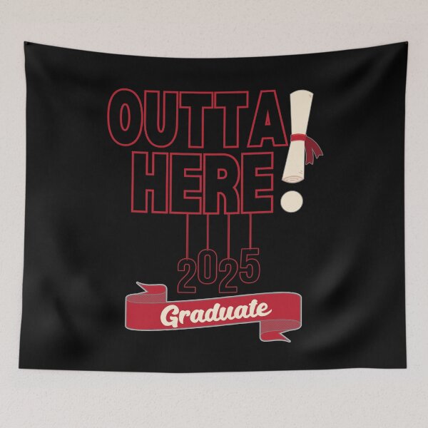 Item preview, Graduate 2025 Outta Here! (Dark Letters) designed and sold by BeesNeesTees.