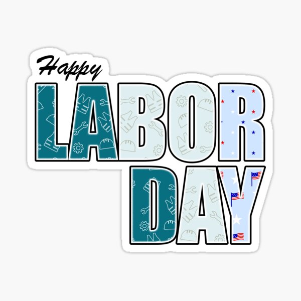 Item preview, Happy Labor Day designed and sold by DVNarts.