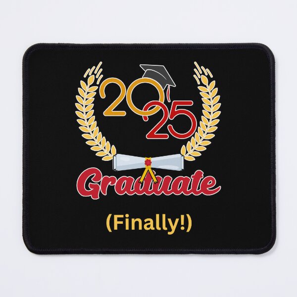 Item preview, 2025 Graduate (Finally!) designed and sold by BeesNeesTees.
