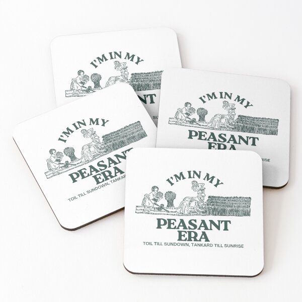 Item preview, I'm in my peasant era designed and sold by KatelynMitalski.