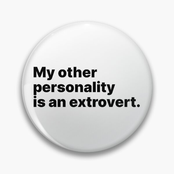 Item preview, My other personality is an extrovert | Black text designed and sold by ThingsOnTees.