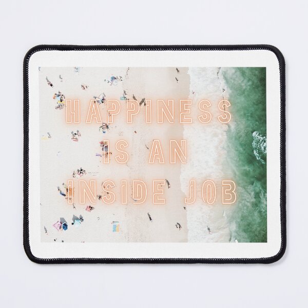 Item preview, Happiness is an inside Job quote on Beach photograph designed and sold by adesignworld.