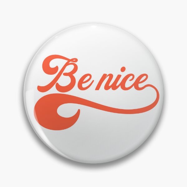 Item preview, Be Nice - Friendly and Positive Retro Typography designed and sold by The secret storage room.