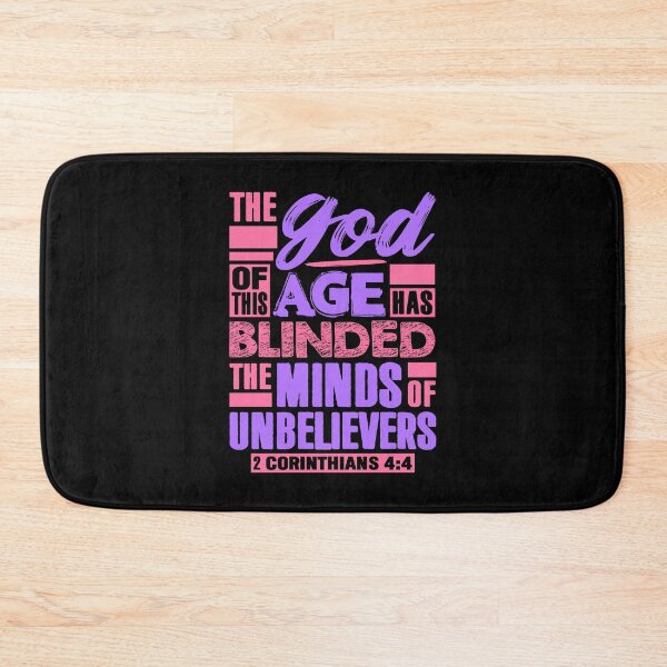 Item preview, 2 Corinthians 4:4 The god Of This Age Has Blinded The Minds Of Unbelievers designed and sold by plushism.