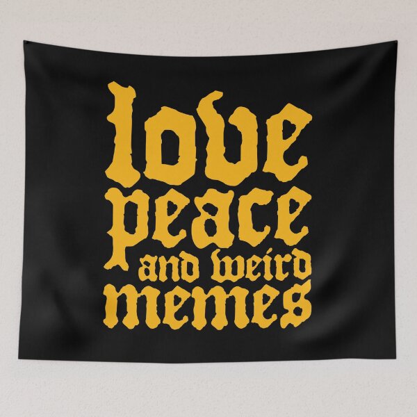 Item preview, Love Peace and Weird Memes designed and sold by Marny Design.