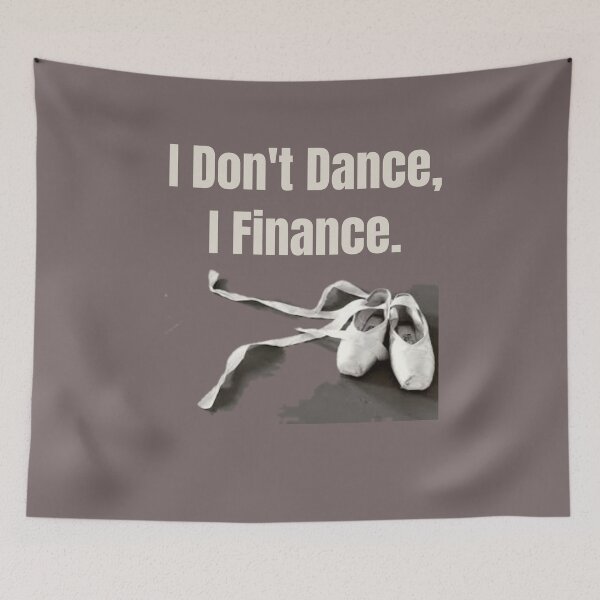 Item preview, Funny Bad Investment Tshirt I Don't Dance, I Finance T-shirt designed and sold by Zavola.
