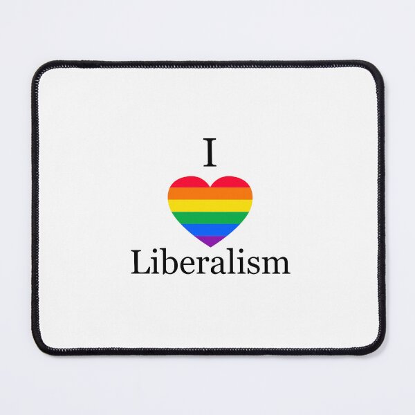 Item preview, I Love Liberalism (Gay) designed and sold by LiberalismShop.