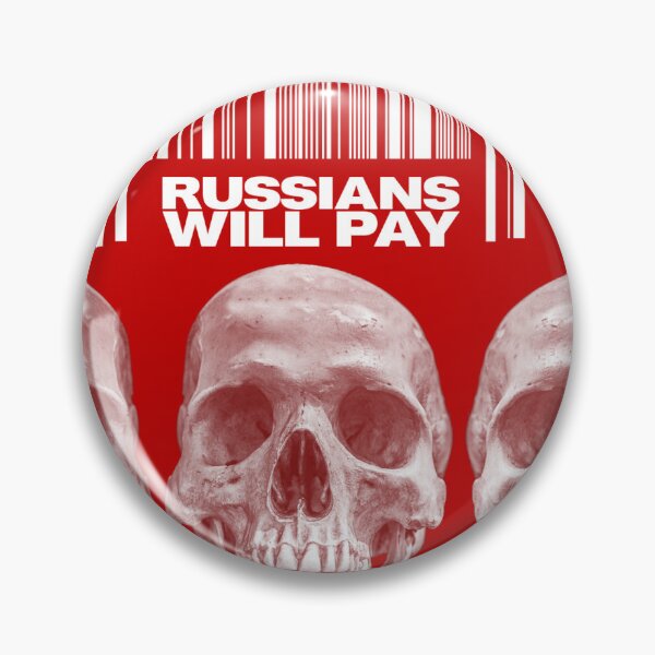 Item preview, Copy of NAFO: Russians will pay designed and sold by BlueRoadX.