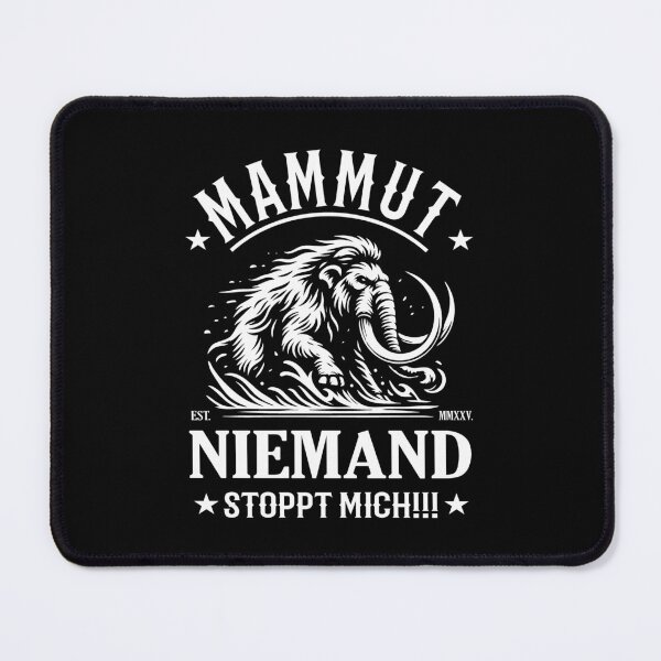Item preview, Mammoth, Nobody Stops Me Design designed and sold by RetroMaritalArt.
