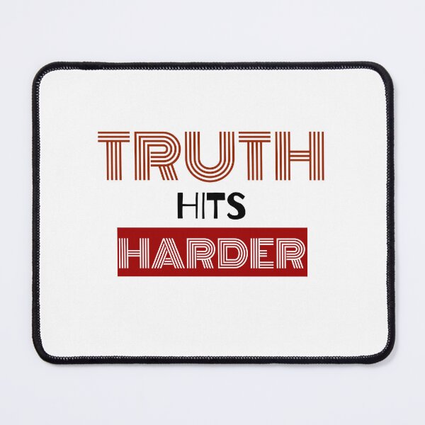 Item preview, Truth Hits Harder – Bold Statement  designed and sold by LovelY PrintS.