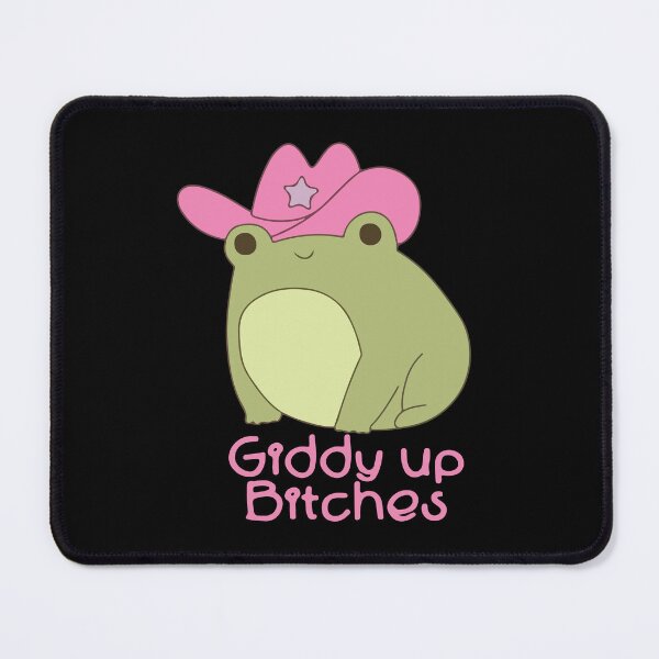 Item preview, Giddy up bitches frog  designed and sold by BrownHorse90s.