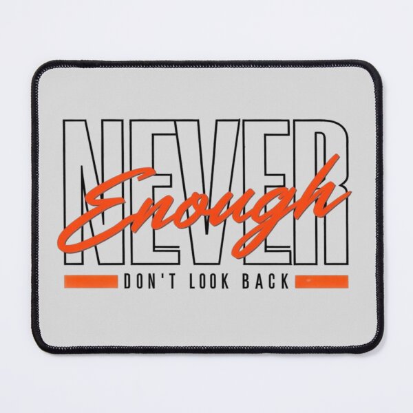 Item preview, Don't Look Back - Never Enough designed and sold by Aise06.