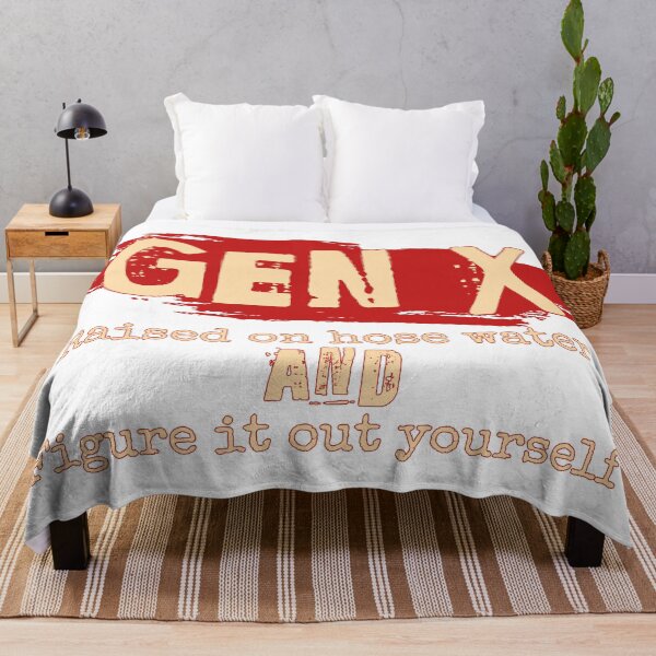 Item preview, Gen X: Raised on hose water and figure it out yourself designed and sold by ThePioneerWay.