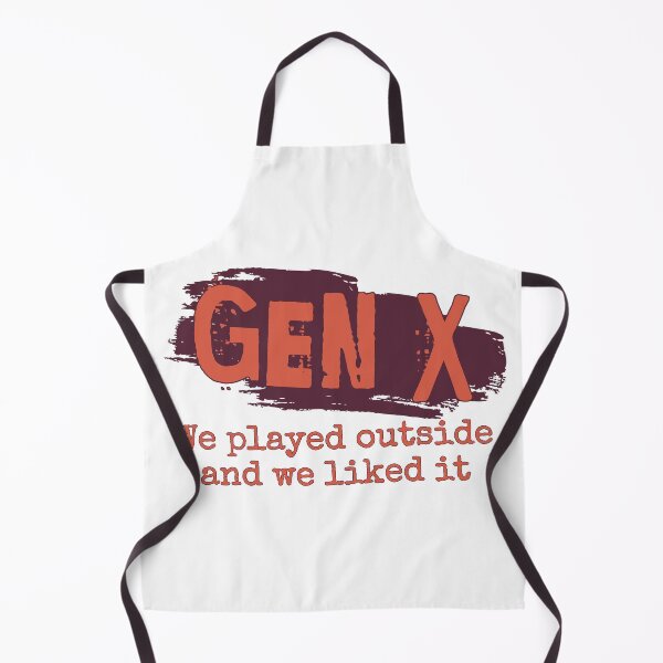 Item preview, Gen X: We played outside and we liked it designed and sold by ThePioneerWay.
