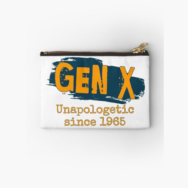 Item preview, Gen X: Unapologetic since 1965 designed and sold by ThePioneerWay.