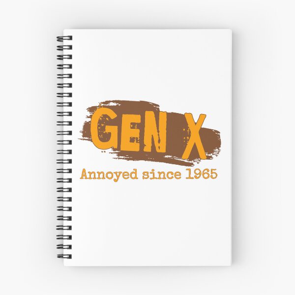 Item preview, Gen X: Annoyed since 1965 designed and sold by ThePioneerWay.
